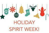 Holiday Spirit Week Dec 16th - 20th