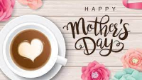 Mother's Day Celebration 